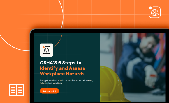 e-guide-health-safety-osha-s-6-steps-to-identify-and-assess-workplace-hazards