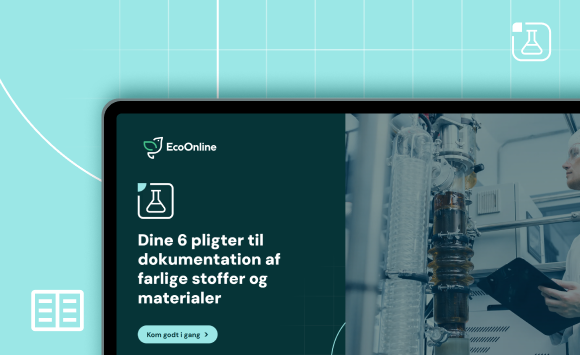 E Guide Chemical Safety Dine 6 Pligter Til Dokumentation Af Farlige Stoffer Og Materialer