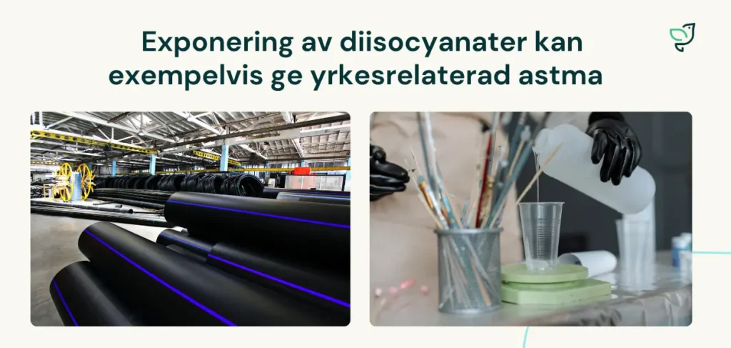 Diisocyanater - ett av flera allergiframkallande ämnen