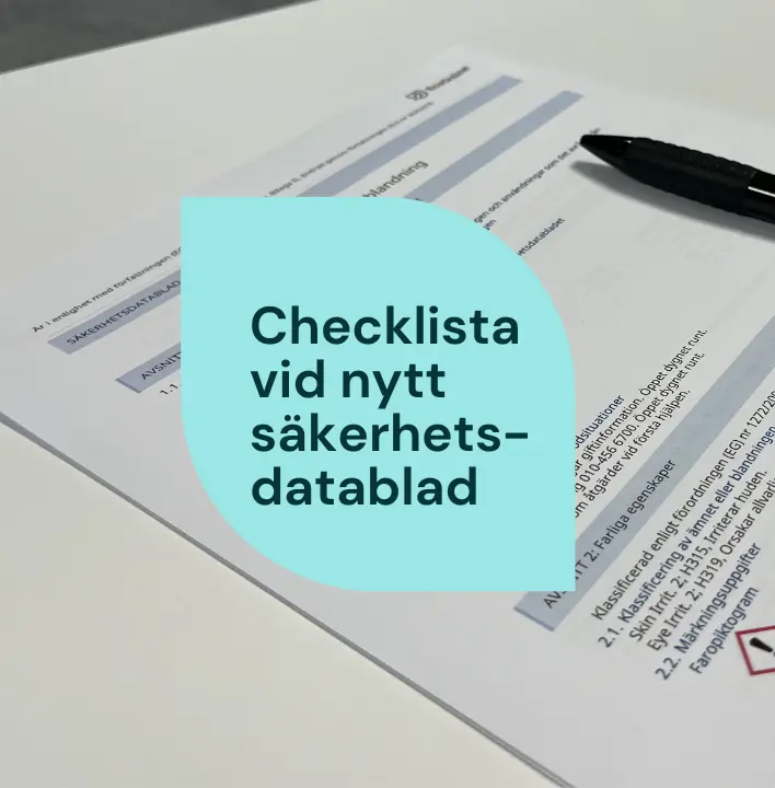 Det här ska du göra när du får ett nytt säkerhetsdatablad för din kemiska produkt.