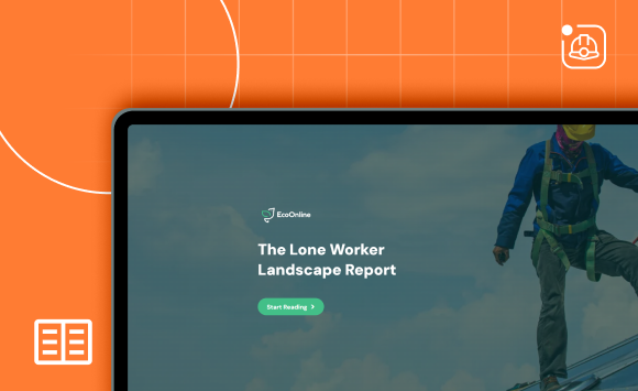 E Guide Health Safety Lone Worker Landscape Report