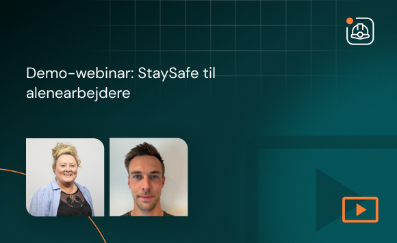 On Demand Health Safety Demo Webinar Staysafe Til Alenearbejdere